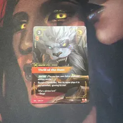 184/219 Thrill of the Hunt : Epic Foil Riftbound TCG Card : Set 03: UNL: Unleash - Image 1