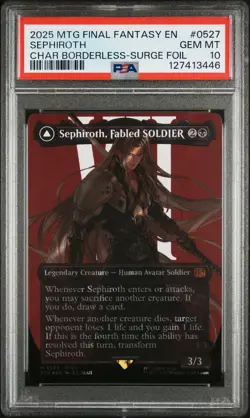 MTG FINAL FANTASY SEPHIROTH, FABLED SOLDIER/SEPHIROTH, ONE-WINGED ANGEL PSA 10 - Image 1