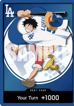 2026 ONE PIECE LOS ANGELES DODGERS MONKEY D LUFFY DON CARD PROMO 7/2/26 PRESALE - Image 1