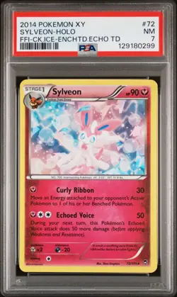 2014 Pokemon XY Sylveon Enchanted Echo - Sylveon 72 Cracked Ice Holo PSA 7 - Image 1