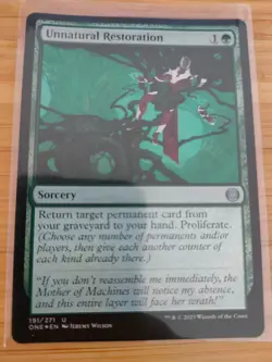 MTG Unnatural Restoration (FOIL) 191 Phyrexia: All Will Be One M/NM Free UK P&P - Image 1