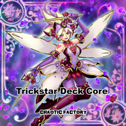 YUGIOH MZTM DECK CORE - TRICKSTAR - Image 1