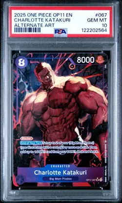 PSA 10 – 2025 ONE PIECE OP11 - 067 CHARLOTTE KATAKURI ALTERNATE ART (English) - Image 1