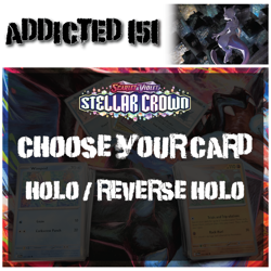 Steller Crown - Choose Your Card - Holo/Reverse - Image 1