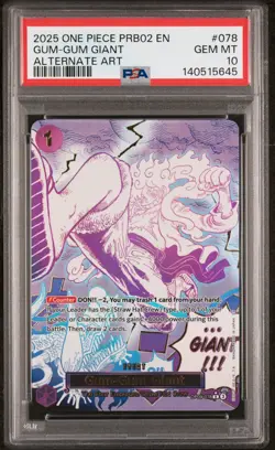 2025 One Piece—Gum-Gum Giant (Alt Art) #OP09-078 The Best Vol. 2—Foil PSA 10 - Image 1