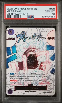 2025 ONE PIECE OP11-A FIST OF DIVINE SPEED ALTERNATE ART #080 GEAR TWO PSA 10 - Image 1
