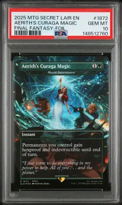 2025 MTG SECRET LAIR DROP #1872 AERITH'S CURAGA MAGIC PSA 10 - Image 1