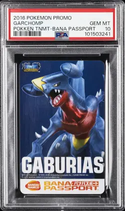 2016 POKEMON PROMO POKKEN TOURNAMENT BANA PASSPORT GARCHOMP PSA 10 - Image 1