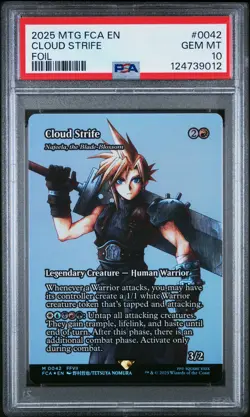 2025 MTG FINAL FANTASY: THROUGH THE AGES FOIL #0042 CLOUD STRIFE PSA 10 - Image 1