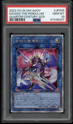 Yugioh Exceed the Pendulum Quarter Century Secret Rare | AGOV-JP045 PSA 10 - Image 1