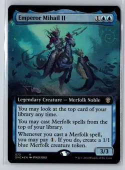 Emperor Mihail II (Extended Art) Holo R Commander: Dominaria United 73 NM - Image 1