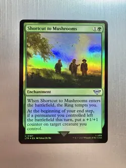 Shortcut To Mushrooms - 187 - MTG: Lord of the Rings - Uncommon - FOIL - Image 1