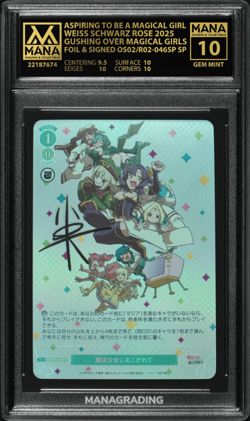 Mana 10 Signed Weiss Schwarz Rose Gushing over Magical Girls OS02/R02-046SP SP - Image 1