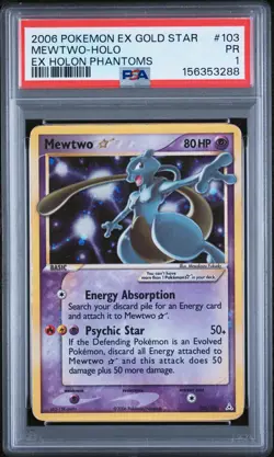 2006 POKEMON EX HOLON PHANTOMS GOLD STAR #103 MEWTWO-HOLO PSA 1 - Image 1