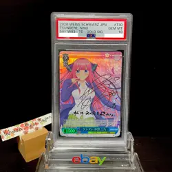 PSA 10 Weiss Schwarz Nino Nakano signed T30 SP The Quintessential Quintuplets - Image 4