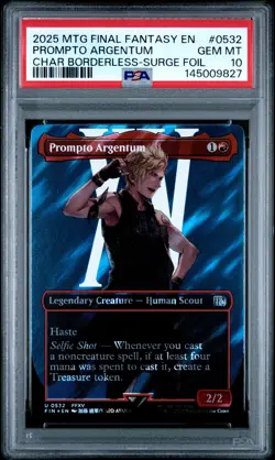 2025 MTG FINAL FANTASY CHARACTER BORDERLESS-SURGE FOIL PROMPTO ARGENTUM PSA 10 - Image 1