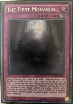 YuGiOh The First Monarch Secret Rare 1st Edition MP14-EN243 - Image 1