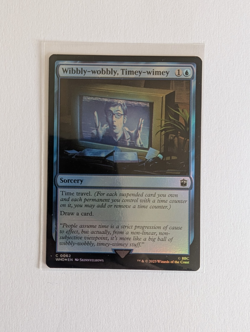 MTG - Wibbly-wobbly, Timey-wimey Foil C 0062 Doctor Who Magic the Gathering - Image 1