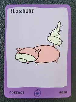 Pokemon Parody Pokenots 151 - 2025 Dysfunctional Passholder SLOWDUDE #0080 - Image 1