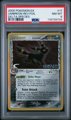 2005 POKEMON EX DELTA SPECIES #17 UMBREON-REVERSE FOIL PSA 8 - Image 1