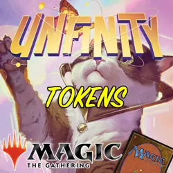 Magic the Gathering MTG TOKENS Unfinity NM/M Your Choice - Image 1