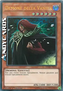 DEMONE DELLA VANITA • (Vanity's Fiend) • Ultra R • DUDE IT034 • 1Ed • Yugioh! - Image 1