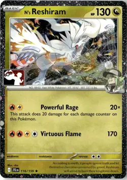 N'S RESHIRAM 116/159 PRIZE PACK SERIES CARDS POKEMON HOLO NM/M - Image 1