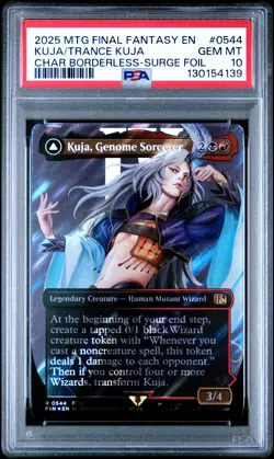 2025 MTG FINAL FANTASY KUJA, GENOME SORCERER/TRANCE KUJA, FATE DEFIED PSA 10 - Image 1