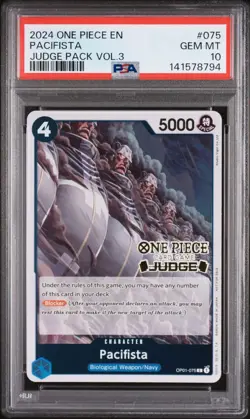2024 ONE PIECE JUDGE PACK VOLUME 3 075 PACIFISTA PSA 10 GEM MINT - Image 1