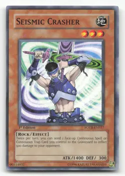 Yugioh Seismic Crasher FOTB-EN027 Common 1st Edition NM - Image 1