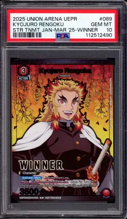 2025 Union Arena Store Tournament Jan-Mar 2025 Winner Kyojuro Rengoku #89 PSA 10 - Image 1