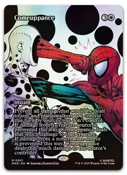 Comeuppance (Borderless) #1 (Foil) NM Marvel Universe Eternal-Legal Magic MTG - Image 1