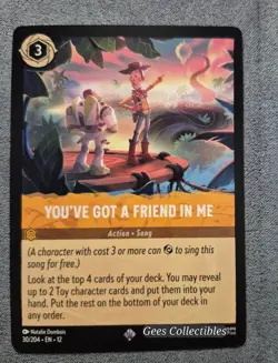 YOU'VE GOT A FRIEND IN ME - Buzz and Woody - Action Song - Lorcana #30/204 EN12 - Image 1