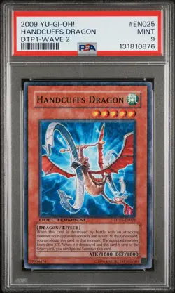 2008-09 YU-GI-OH! DUEL TERMINAL PREVIEW WAVE 2 #EN025 HANDCUFFS DRAGON PSA 9 - Image 1