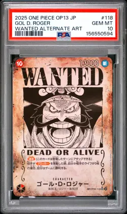 2025 ONE PIECE JAPANESE OP13-CARRYING ON HIS WILL #118 GOL D. ROGER PSA 10 - Image 1