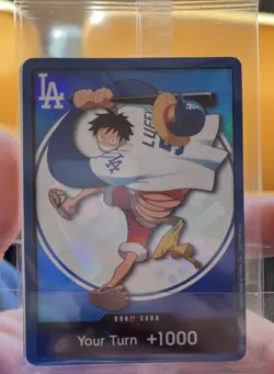 ONE PIECE x DODGERS MONKEY D LUFFY DON CARD ITS YOUR TURN +1000 ** IN HAND ** - Image 1