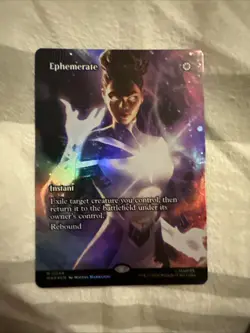 Ephemerate (FOIL + Borderless) 44 Marvel Universe Eternal-Legal MTG NM - Image 1