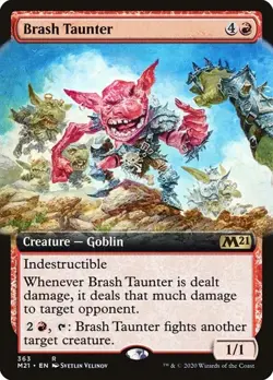 Brash Taunter - Foil Extended Art M21 LP MTG - Image 1