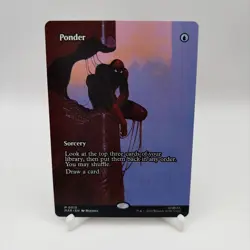 Ponder #0013 MAR Mythic (Borderless) (Non-Foil) - MTG Marvel Universe Eternal - Image 1