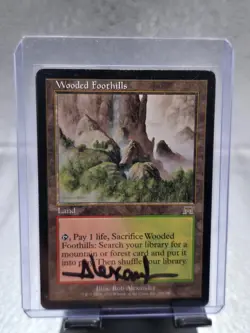 Magic The Gathering MTG Wooded Foothills Onslaught Rare Signed Rob Alexander!!! - Image 1