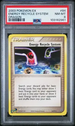 2003 POKEMON EX DRAGON #84 ENERGY RECYCLE SYSTEM PSA 8 - Image 1