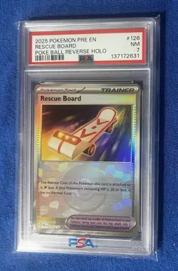 2025 Pokemon | PRE | Rescue Board (Poke Ball Pattern) | 126/131 | NM Holo PSA 7 - Image 1