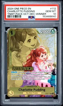 2024 ONE PIECE TOURNAMENT PACK OCTOBER-DECEMBER WINNER CHARLOTTE PUDDING PSA 10 - Image 1