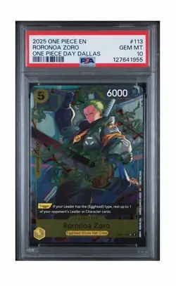 2025 One Piece En One Piece Day Dallas #113 Roronoa Zoro PSA 10 GEM MINT - Image 1