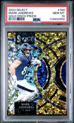 2023 Panini Select Premier Level Mark Andrews Ravens #104 Gold Disco /10 PSA 10 - Image 1