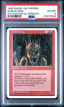 Goblin King ALTERNATE 4th Edition PSA 6 Magic: The Gathering MTG Rare - Image 1
