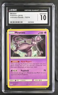 CGC 10 Gem Mint Mewtwo 75/214 Unbroken Bonds Rare Pokemon Card - Image 1