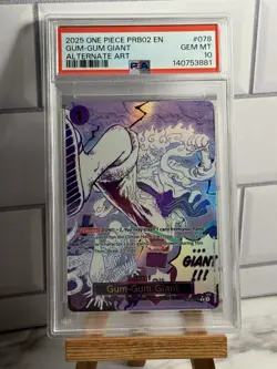 2025 ONE PIECE PREMIUM BOOSTER ALTERNATE ART OP09-078 GUM-GUM GIANT PSA 10 - Image 1