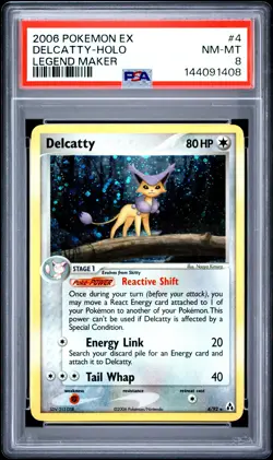 2006 POKEMON EX LEGEND MAKER #4 DELCATTY-HOLO PSA 8 - Image 1
