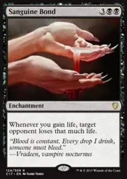 MTG SANGUINE BOND PLAYED - LEGAME SANGUIGNO - CMD2017 - MAGIC - Image 1